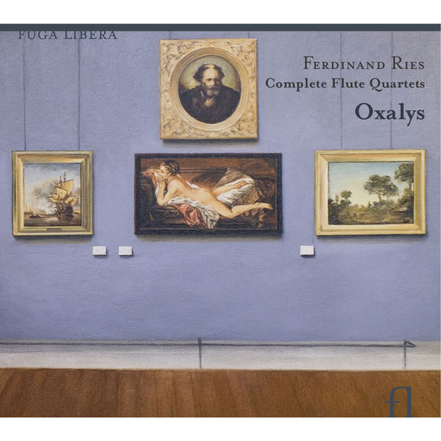 Complete Flute Quartets - Ferdinand Ries - Oxalys
